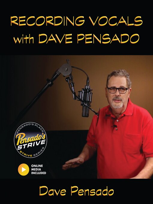 Title details for Recording Vocals with Dave Pensado by Dave Pensado - Available